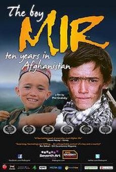 The Boy Mir. Ten Years in Afghanistan gratis