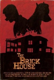 The Brick House gratis