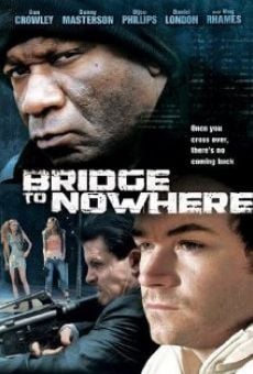 The Bridge to Nowhere stream online deutsch