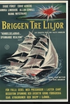 Película: The Brig Three Lilies