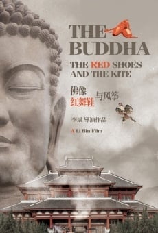 The buddha the red shoes and the kite (2014)