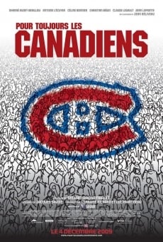 Pour toujours les canadiens online streaming
