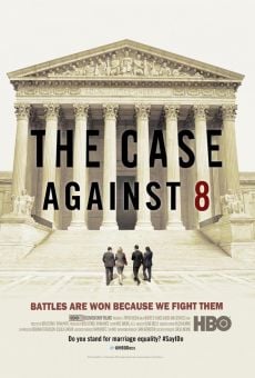 The Case Against 8 on-line gratuito