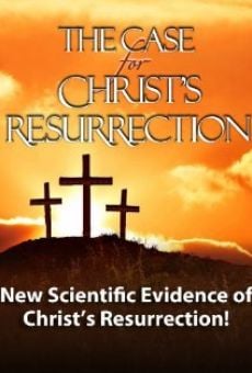 Película: The Case for Christ's Resurrection