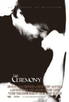 The Ceremony on-line gratuito