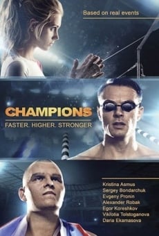 Película: The Champions: Faster. Higher. Stronger
