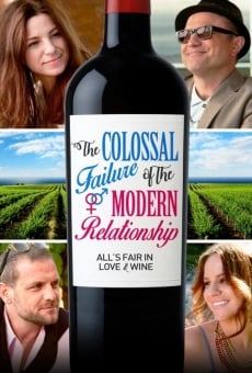 Película: The Colossal Failure of the Modern Relationship