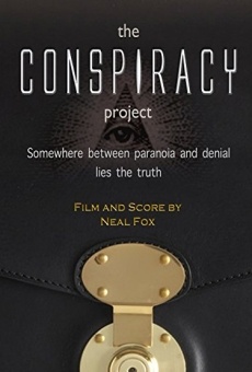Película: The Conspiracy Project