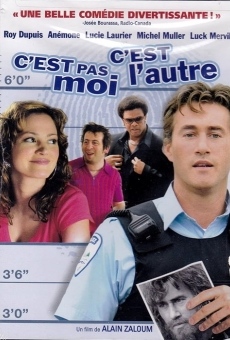 C'est pas moi, c'est l'autre (2004)