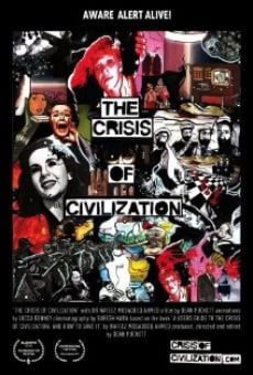The Crisis of Civilization online streaming