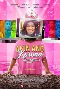 Akin Ang Korona online streaming