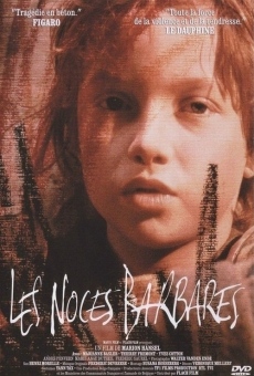 Les noces barbares (1987)