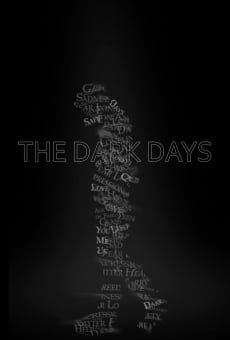 The Dark Days (2016)