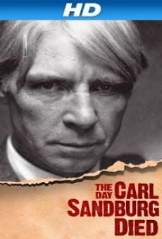 Película: The Day Carl Sandburg Died