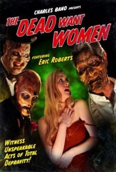 Película: The Dead Want Women