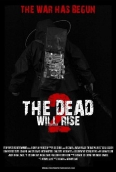 The Dead Will Rise 2 online streaming