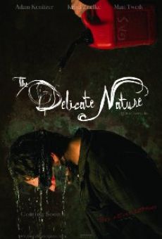The Delicate Nature online streaming