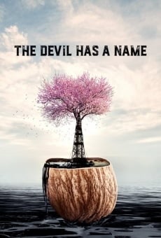 The Devil Has a Name online free