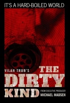 The Dirty Kind online streaming