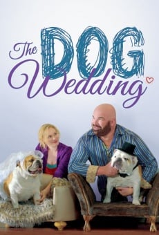 Película: The Dog Wedding