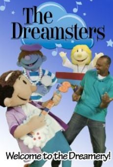 The Dreamsters: Welcome to the Dreamery on-line gratuito