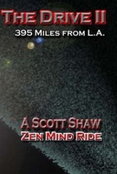 The Drive II: 395 Miles from L.A. online streaming
