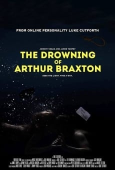 The Drowning of Arthur Braxton on-line gratuito