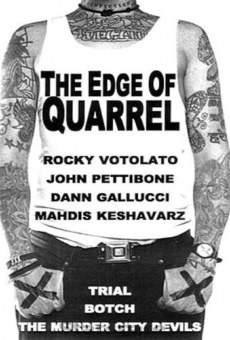 The Edge of Quarrel (2000)