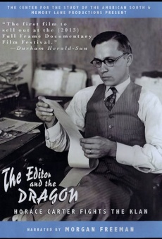 The Editor and the Dragon: Horace Carter Fights the Klan on-line gratuito