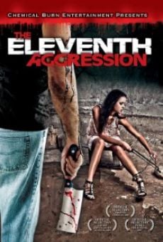 Película: The Eleventh Aggression