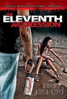 The Eleventh Aggression stream online deutsch