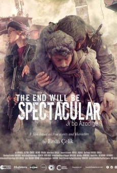 Película: The End Will Be Spectacular