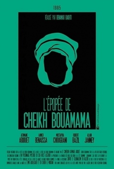 Película: The Epic of Cheikh Bouamama