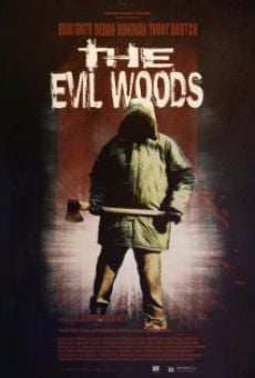 Película: The Evil Woods