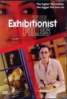 The Exhibitionist Files on-line gratuito