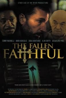 Película: The Fallen Faithful