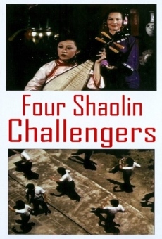 Película: The Four Shaolin Challengers