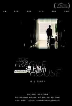 Película: The Fragile House