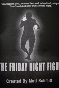 The Friday Night Fight stream online deutsch