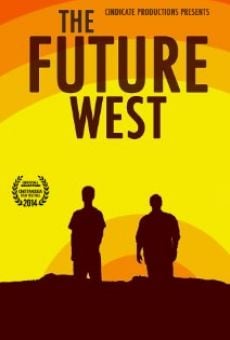 The Future West online streaming
