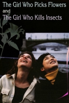 The Girl Who Picks Flowers and the Girl Who Kills Insects online streaming