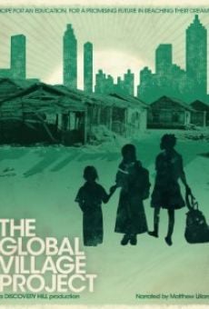 The Global Village Project online streaming