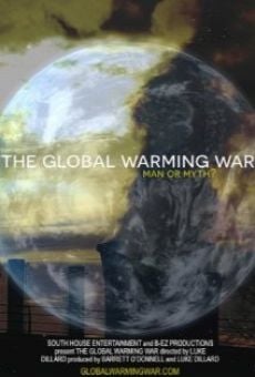 The Global Warming War Online Free