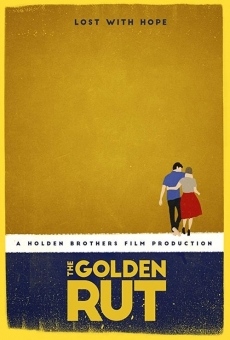 The Golden Rut online streaming