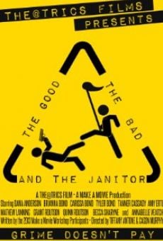 The Good, the Bad, and the Janitor on-line gratuito