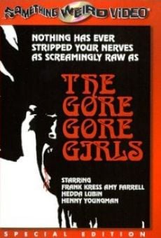 The Gore Gore Girls online streaming