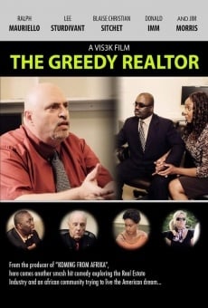 Película: The Greedy Realtor