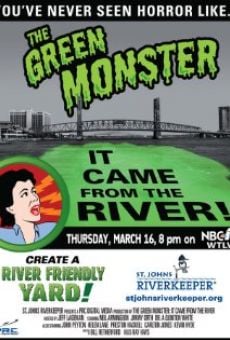The Green Monster: It Came from the River online streaming
