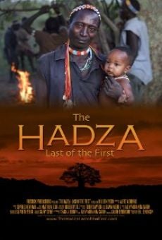 The Hadza: Last of the First online streaming