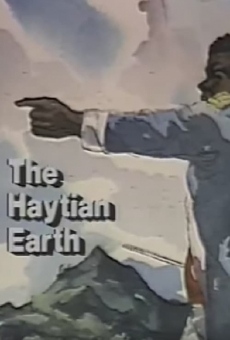 Película: The Haitian Earth